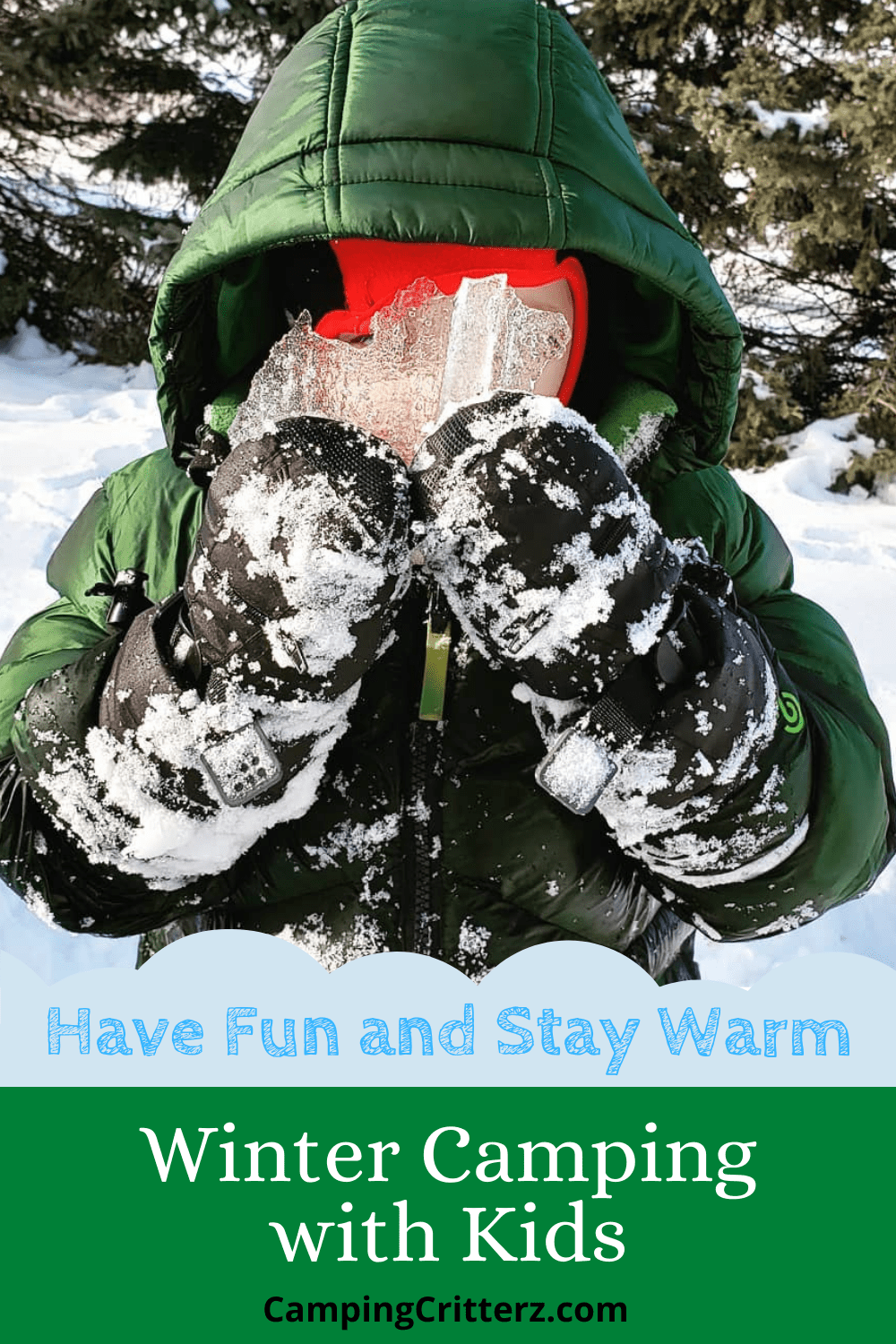 How to Have Fun and Stay Warm Winter Camping with Kids